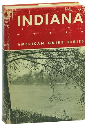 Indiana: A Guide to the Hoosier State