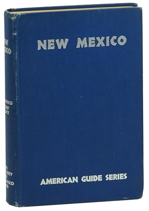 New Mexico: A Guide to the Colorful State