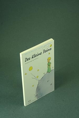 Seller image for Der kleine Prinz - TEXT IN GERMAN. Mit Zeichnungen des Verfassers. Ins Deutschs bertragen von Grete und Josef Leitgeb for sale by Steven Wolfe Books