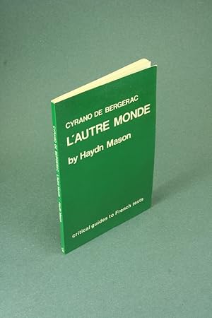 Bild des Verkufers fr Cyrano de Bergerac, L'autre monde (Critical guides to French texts, 31). zum Verkauf von Steven Wolfe Books