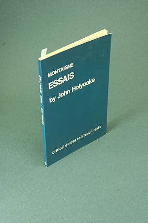 Seller image for Montaigne Essais : Critical guides to French texts, 27. for sale by Steven Wolfe Books