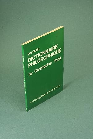 Bild des Verkufers fr Voltaire, Dictionnaire philosophique (Critical guides to French texts, 5). zum Verkauf von Steven Wolfe Books