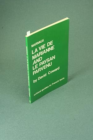 Seller image for Marivaux, La vie de Marianne and Le paysan parvenu : Critical guides to French texts, 17. for sale by Steven Wolfe Books
