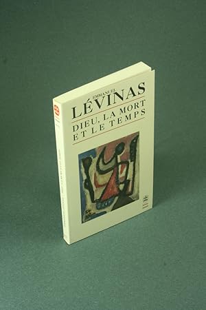 Seller image for Dieu, la mort et le temps. tablissement du texte, notes et postface de Jacques Rolland for sale by Steven Wolfe Books