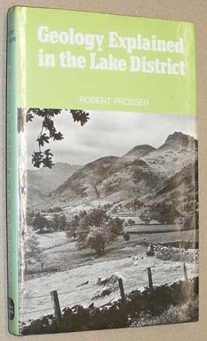 Seller image for Geology Explained in the Lake District for sale by Nigel Smith Books