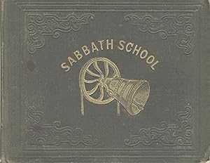 The Sabbath-school bell: A new collection of choice hymns and tunes, original and standard; caref...