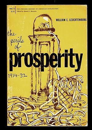 Seller image for The Perils of Prosperity, 1914-32 for sale by Granada Bookstore,            IOBA