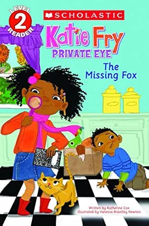 Imagen del vendedor de The Missing Fox (Scholastic Reader, Level 2: Katie Fry, Private Eye #2) a la venta por -OnTimeBooks-