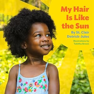 Seller image for My Hair Is Like the Sun for sale by GreatBookPrices