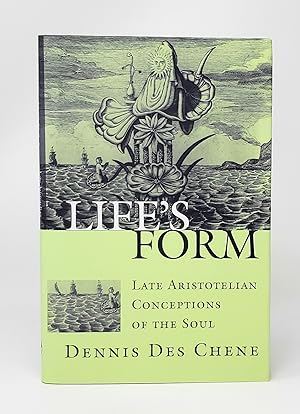 Bild des Verkufers fr Life's Form: Late Aristotelian Conceptions of the Soul zum Verkauf von Underground Books, ABAA