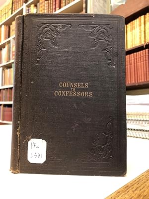 Counsels to Confessors: A Discourse Addressed to an Assembly of Missionary Priests