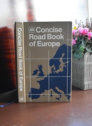 Bild des Verkufers fr The AA Concise Road Book of Europe (Based on the AA Road Book of Europe) FIRST EDITION, FIRST PRINTING zum Verkauf von M&K Reeders