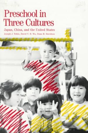 Seller image for Preschool in Three Cultures : Japan, China, and the United States for sale by GreatBookPrices