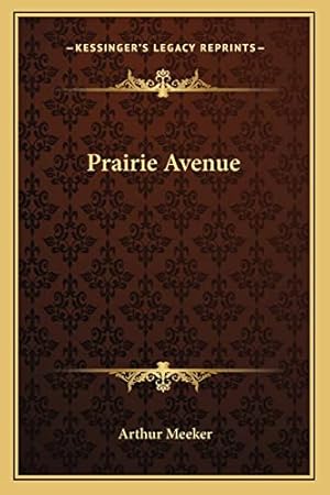 Imagen del vendedor de Prairie Avenue a la venta por -OnTimeBooks-