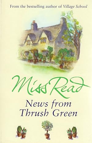 Seller image for News From Thrush Green : for sale by Sapphire Books