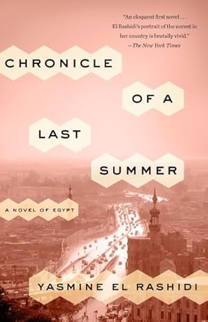 Seller image for Chronicle of a Last Summer : A Novel of Egypt for sale by GreatBookPrices