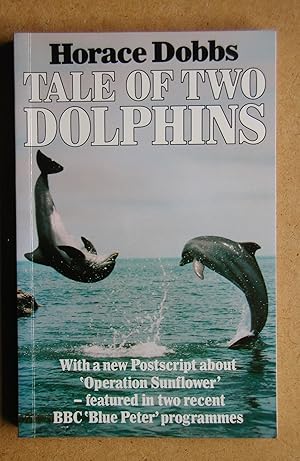 Imagen del vendedor de Tale Of Two Dolphins. a la venta por N. G. Lawrie Books