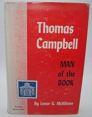 Imagen del vendedor de Thomas Campbell: Man of the Book a la venta por Easy Chair Books