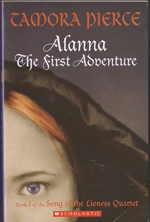 Bild des Verkufers fr Alanna, the First Adventure (Song of the Lioness 1 ) zum Verkauf von Caerwen Books