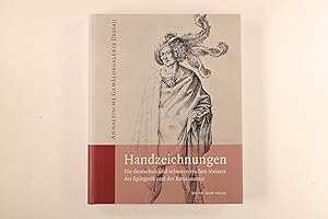 Seller image for HANDZEICHNUNGEN. die deutschen und schweizerischen Meister der Sptgotik und der Renaissance for sale by INFINIBU KG