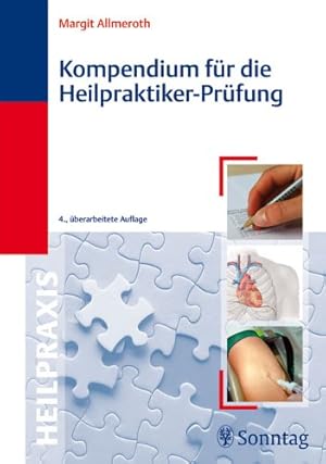 Bild des Verkufers fr Kompendium fr die Heilpraktiker-Prfung. zum Verkauf von ACADEMIA Antiquariat an der Universitt