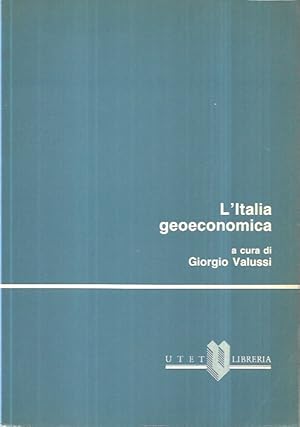 Bild des Verkufers fr L'italia geoeconomica zum Verkauf von Messinissa libri