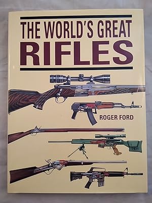 The World's Great Rifles.