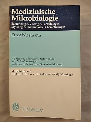 Bild des Verkufers fr Medizinische Mikrobiologie : Bakteriologie, Virologie, Parasitologie, Mykologie, Immunologie, Chemotherapie; mit 150 Prfungsfragen und einem einem Schlssel zum Gegenstandskatalog. 80 Abbildungen, 28 Tabellen. zum Verkauf von KULTur-Antiquariat