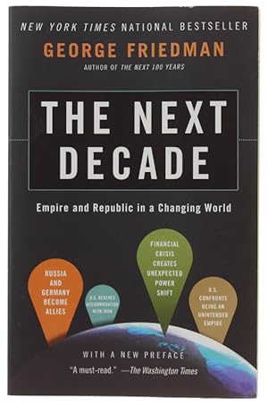 Seller image for THE NEXT DECADE. Empire and Republic in a Changing World.: for sale by Bergoglio Libri d'Epoca