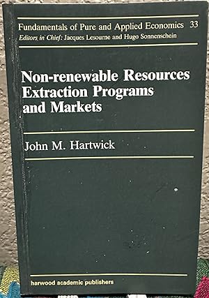 Seller image for Non-Renewable Resources Extracaction Programs and Markets for sale by Crossroads Books