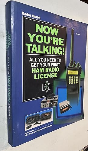 Bild des Verkufers fr Now You're Talking!: All You Need to Get Your First Ham Radio License zum Verkauf von Once Upon A Time