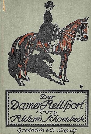 Der Damen-Reitsport. (Bibliothek für Sport und Spiel).