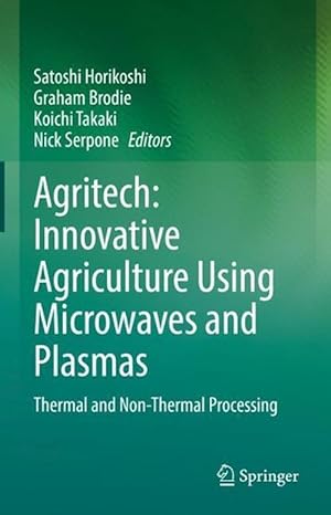 Immagine del venditore per Agritech: Innovative Agriculture Using Microwaves and Plasmas (Hardcover) venduto da CitiRetail