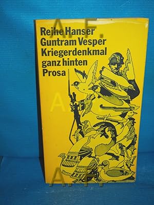 Imagen del vendedor de Kriegerdenkmal ganz hinten : Prosa (Reihe Hanser 34) a la venta por Antiquarische Fundgrube e.U.
