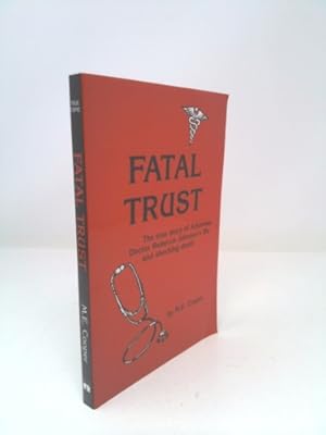 Seller image for Fatal Trust for sale by ThriftBooksVintage