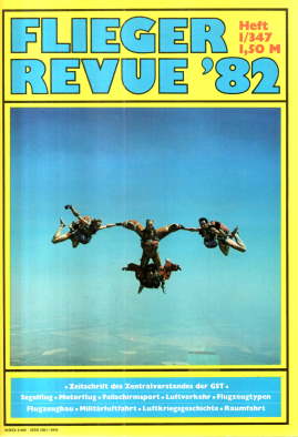 Flieger Revue '82. Ausgabe 1/347 bis Ausgabe 12/358. KOMPLETTER JAHRGANG!