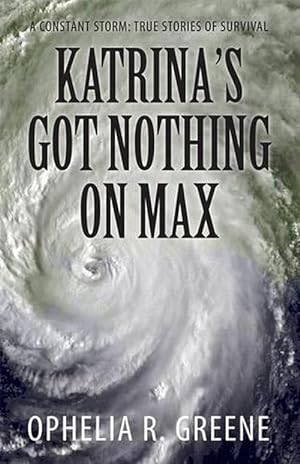 Seller image for Katrina's Got Nothing on Max (Paperback) for sale by AussieBookSeller