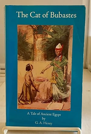 Seller image for The Cat of Bubastes A Tale of Ancient Egypt for sale by S. Howlett-West Books (Member ABAA)