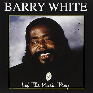 Bild des Verkufers fr Barry White - Let the Music Play zum Verkauf von NEPO UG