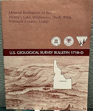 Bild des Verkufers fr Mineral Resources of the Henry's Lake Wilderness Study Area, Fremont County, Idaho zum Verkauf von Crossroads Books