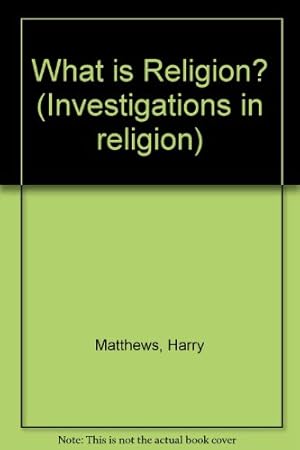 Bild des Verkufers fr What is Religion? (Investigations in religion) zum Verkauf von WeBuyBooks