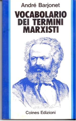 Seller image for Vocabolario dei termini marxisti. for sale by FIRENZELIBRI SRL