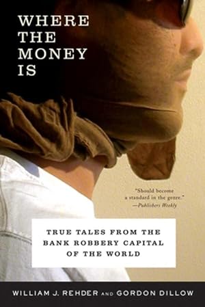 Seller image for Where the Money Is (Paperback) for sale by Grand Eagle Retail