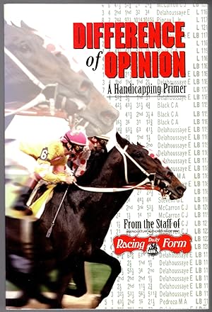 Difference of Opinion (A Handicapping Primer)