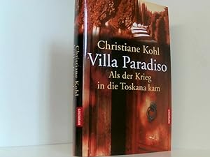 Bild des Verkäufers für Villa Paradiso: Als der Krieg in die Toskana kam als der Krieg in die Toskana kam zum Verkauf von Book Broker
