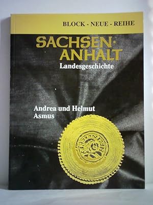 Bild des Verkufers fr Block - Neue Reihe: Sachsen-Anhalt - Landesgeschichte zum Verkauf von Celler Versandantiquariat