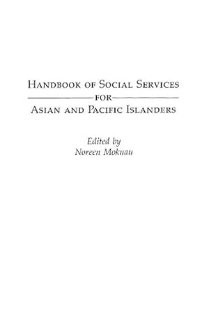Immagine del venditore per Handbook of Social Services for Asian and Pacific Islanders (Hardcover) venduto da Grand Eagle Retail