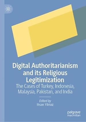 Seller image for Digital Authoritarianism and its Religious Legitimization (Hardcover) for sale by Grand Eagle Retail