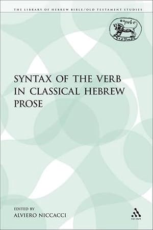 Imagen del vendedor de The Syntax of the Verb in Classical Hebrew Prose (Paperback) a la venta por Grand Eagle Retail