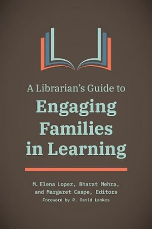 Seller image for A Librarian's Guide to Engaging Families in Learning (Paperback) for sale by Grand Eagle Retail